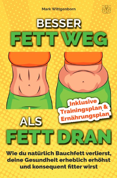 'Besser Fett weg als Fett dran'-Cover
