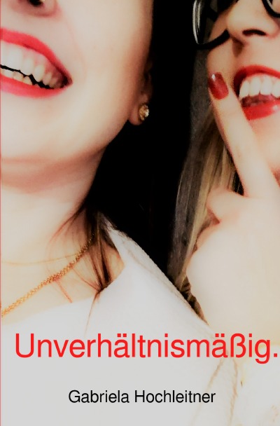 'Cover von Unverhältnismäßig.'-Cover