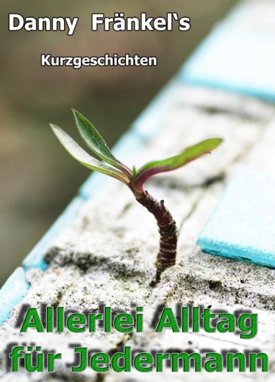 'Cover von Allerlei Alltag für Jedermann'-Cover