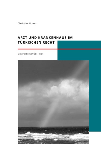 'Cover von Arzt und Krankenhaus im türkischen Recht'-Cover