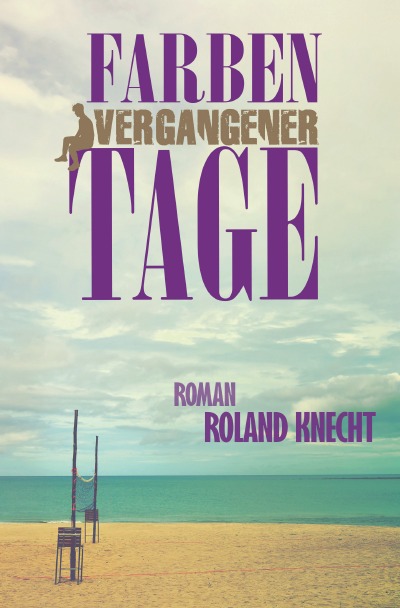 'Cover von Farben vergangener Tage'-Cover