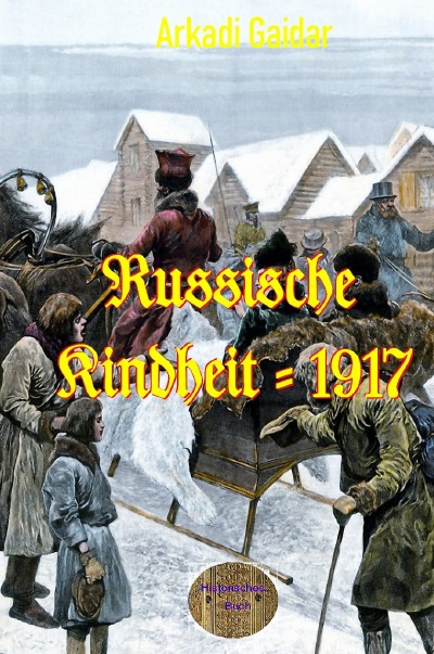 'Russische Kindheit bis 1917'-Cover