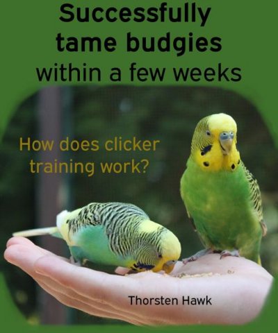 'Cover von Successfully tame budgies within a few weeks'-Cover