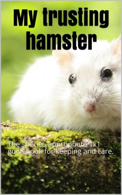 'Cover von My trusting hamster'-Cover