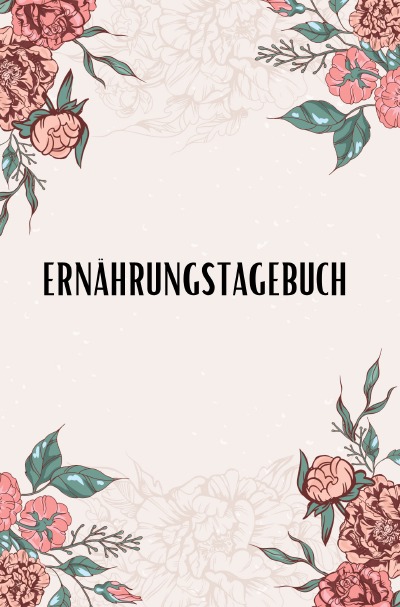'Cover von Ernährungstagebuch'-Cover