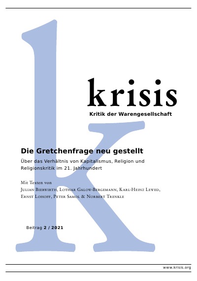 'Die Gretchenfrage neu gestellt – Krisis 2/2021'-Cover