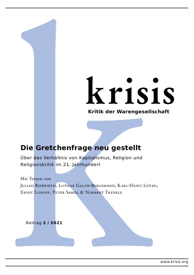 'Cover von Die Gretchenfrage neu gestellt – Krisis 2/2021'-Cover