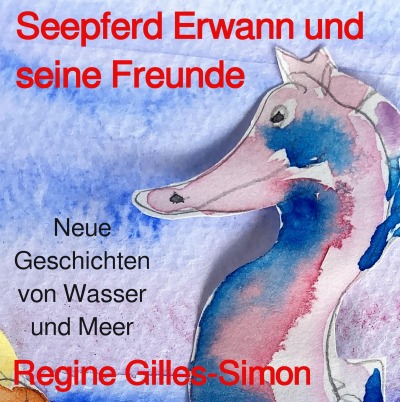 'Seepferd Erwann und seine Freunde'-Cover