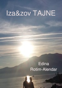 Iza&zov TAJNE - Edina Rotim-Alendar