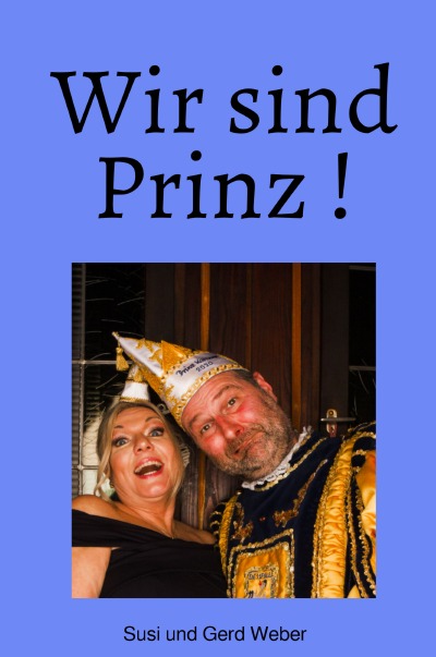 'Cover von Wir sind Prinz !'-Cover