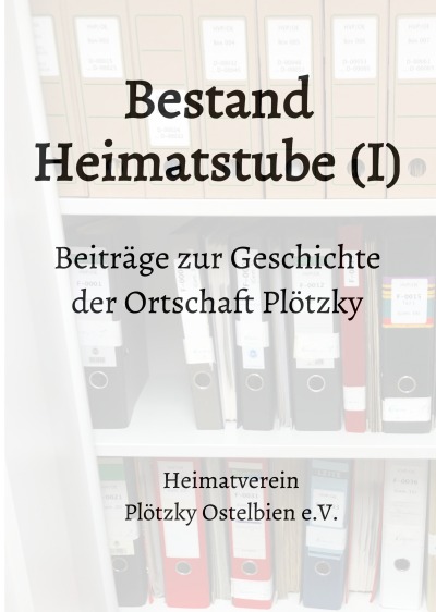 'Bestand Heimatstube (I)'-Cover