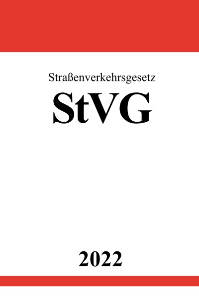 'Straßenverkehrsgesetz StVG 2022'-Cover