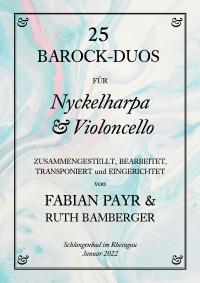 25 Barock-Duos für Nyckelharpa und Violoncello - Fabian Payr, Ruth Bamberger
