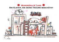 Murgröna & Tjari: Die Elster, die deine Träume beschützt - Kinderbuch - K. Morten Widrig