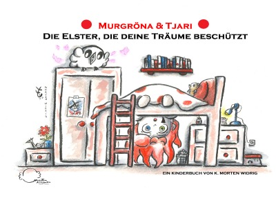 'Murgröna & Tjari: Die Elster, die deine Träume beschützt'-Cover