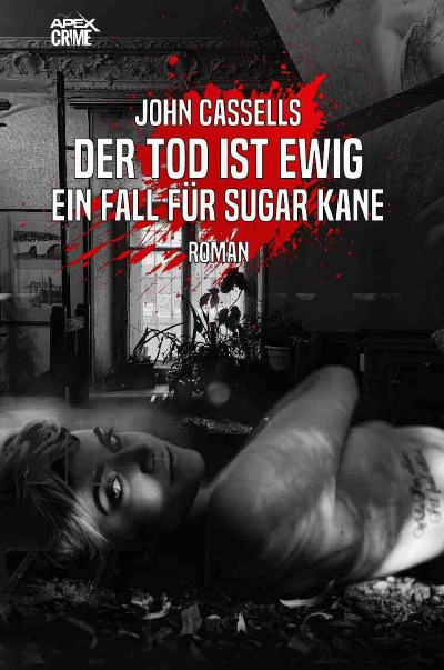 'DER TOD IST EWIG – EIN ZEICHEN FÜR SUGAR KANE'-Cover
