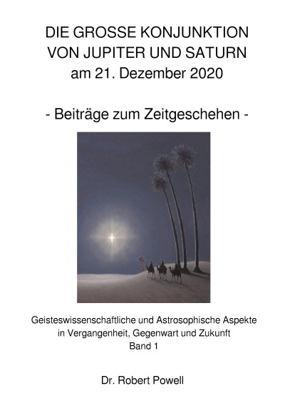 'Cover von DIE GROSSE KONJUNKTION VON JUPITER UND SATURN am 21. Dezember 2020'-Cover