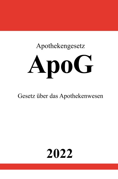 'Apothekengesetz ApoG 2022'-Cover