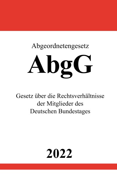 'Abgeordnetengesetz AbgG 2022'-Cover