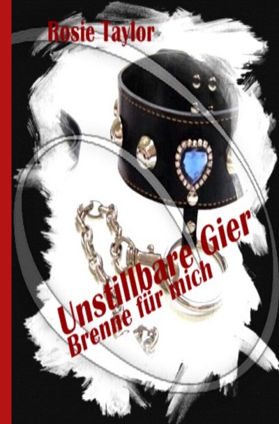 'Cover von Unstillbare Gier'-Cover