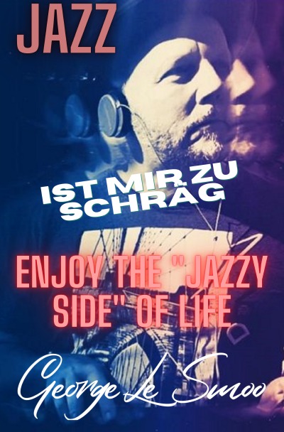 'Cover von JAZZ – Ist mir zu schräg'-Cover