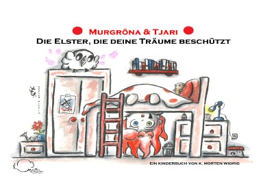 'Cover von Murgröna & Tjari: Die Elster, die deine Träume beschützt'-Cover