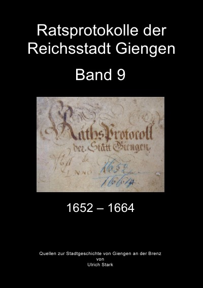 'Cover von Ratsprotokolle Giengen Band 9 (1652-1664)'-Cover