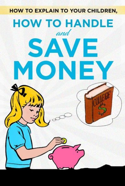'Cover von How to explain to your children, how to handle and save money'-Cover