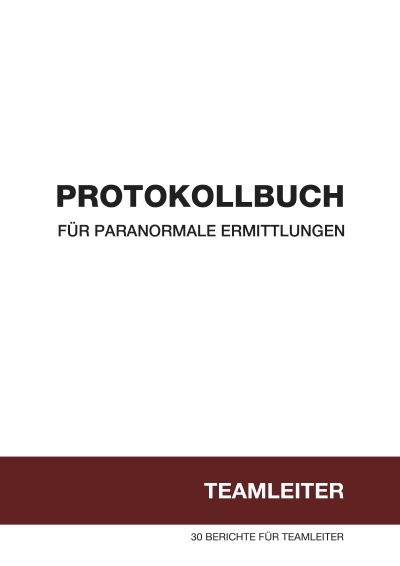'Protokollbuch für paranormale Ermittlungen'-Cover