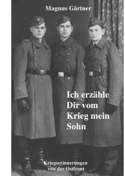 'Cover von Ich erzähle Dir vom Krieg mein Sohn'-Cover