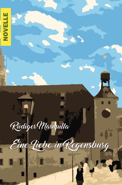 'Cover von Eine Liebe in Regensburg'-Cover