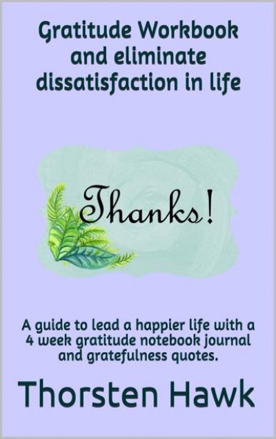 'Cover von Gratitude Workbook and eliminate dissatisfaction in life'-Cover