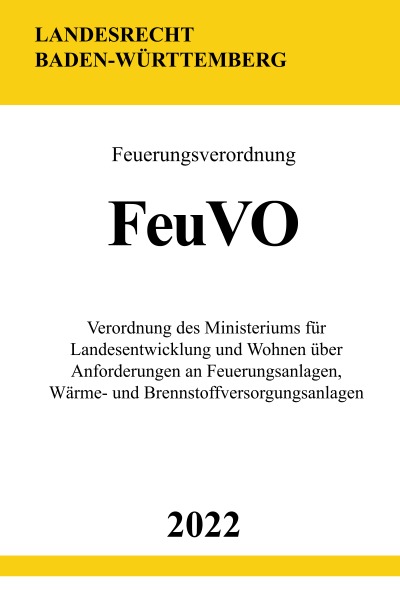 'Feuerungsverordnung FeuVO 2022 (Baden-Württemberg)'-Cover