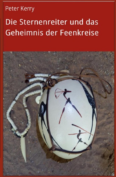 'Cover von Die Sternenreiter und das Geheimnis der Feenkreise'-Cover