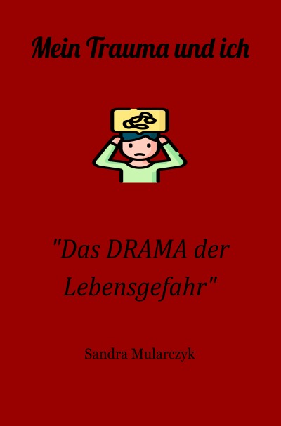 'Cover von „Das DRAMA der Lebensgefahr“'-Cover