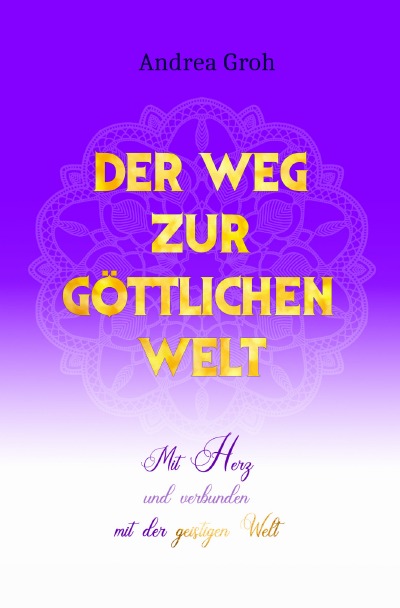 'Cover von Der Weg zur göttlichen Welt'-Cover