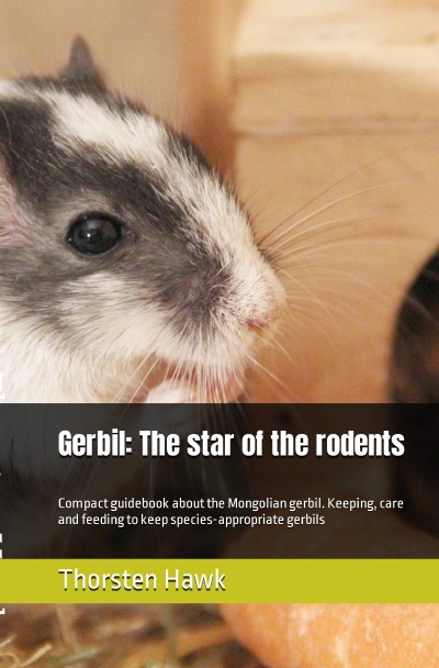 'Gerbil: The star of the rodents'-Cover