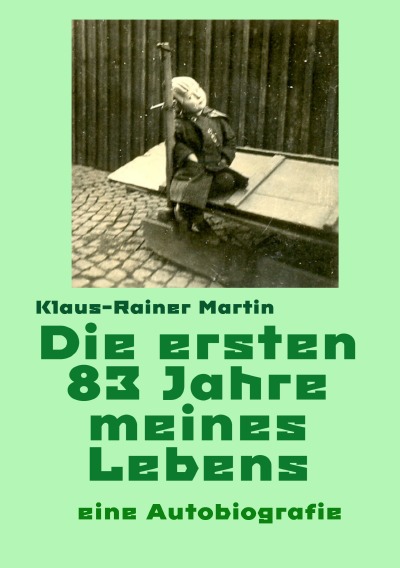 'Cover von Die ersten 83 Jahre meines Lebens'-Cover