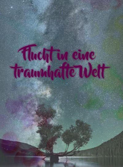 'Flucht in eine traumhafte Welt'-Cover