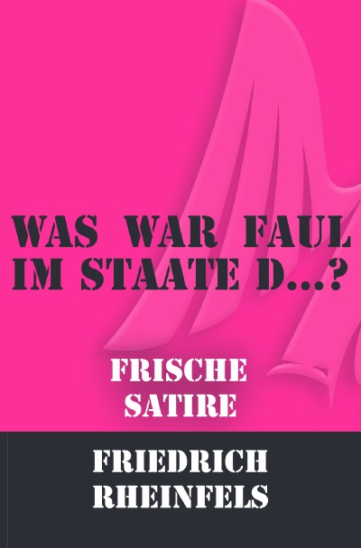 'Was war faul  im Staate D… ?'-Cover