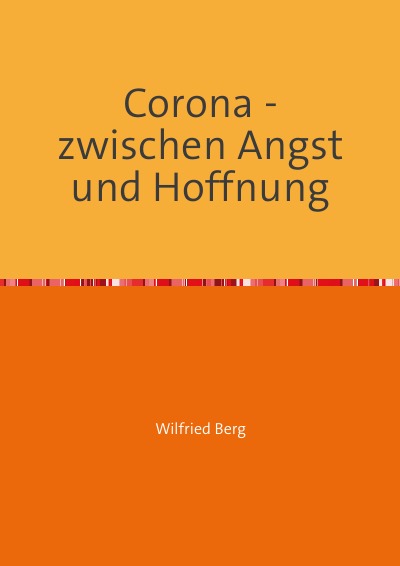 'Cover von Corona – zwischen Angst und Hoffnung'-Cover