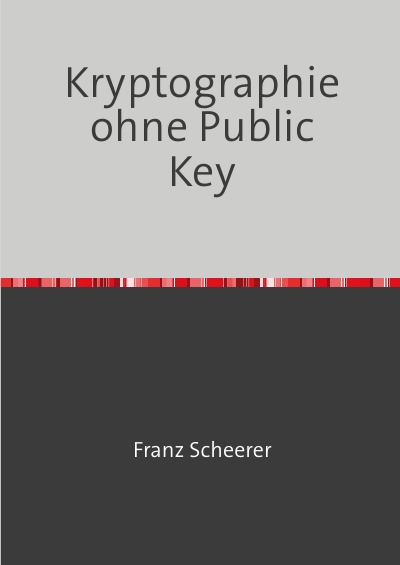 'Kryptographie ohne Public Key'-Cover