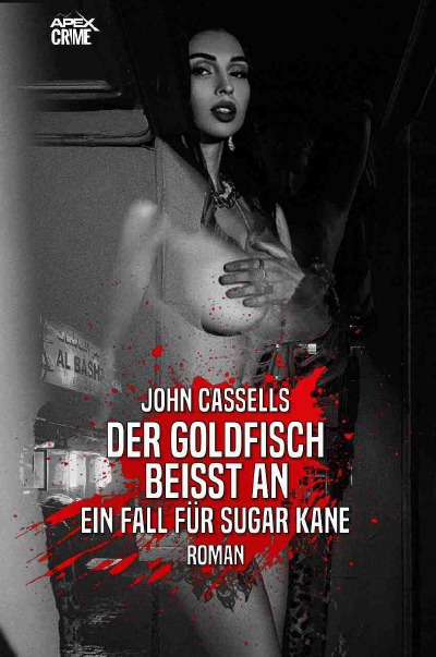 'Cover von DER GOLDFISCH BEISST AN – EIN FALL FÜR SUGAR KANE'-Cover