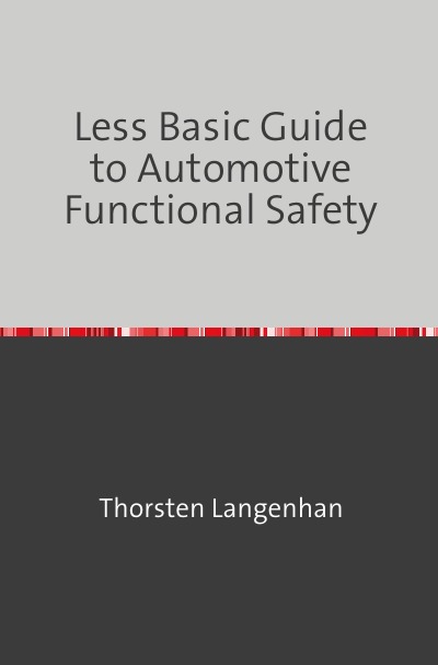 'Less Basic Guide to Automotive Functional Safety'-Cover