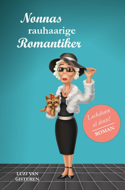 'Nonnas rauhaarige Romantiker'-Cover