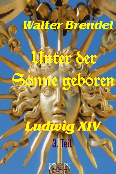 'Unter der Sonne geboren, 3. Teil'-Cover