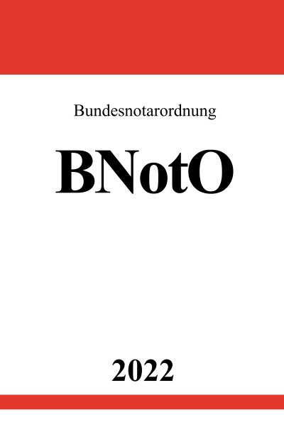 'Cover von Bundesnotarordnung BNotO 2022'-Cover
