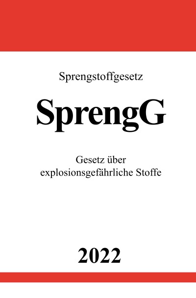 'Sprengstoffgesetz SprengG 2022'-Cover
