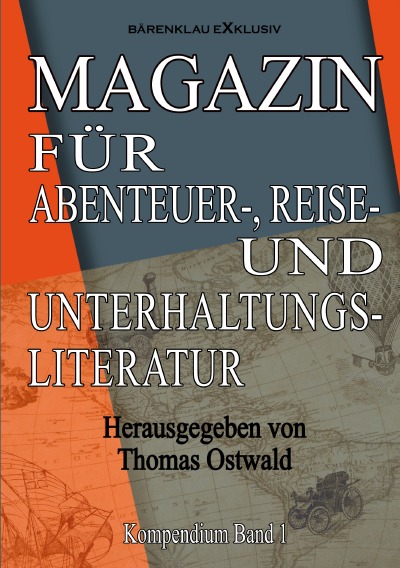 'Cover von Magazin für Abenteuer-, Reise- und Unterhaltungsliteratur'-Cover