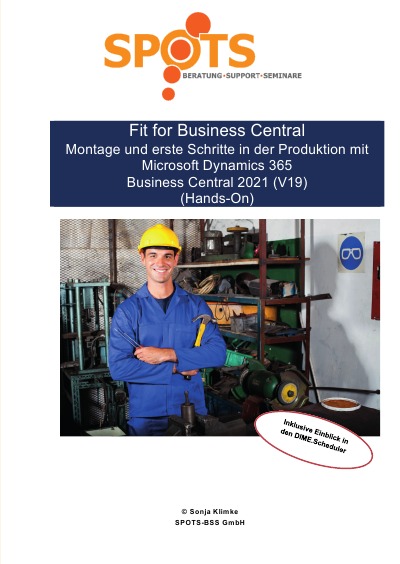 'Cover von Fit for Business Central Montage und erste Schritte in der Produktion mit Microsoft Dynamics 365 BC 2021/Bd. 4'-Cover